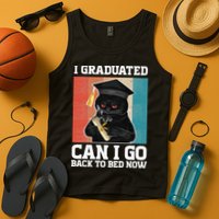 I Graduated Can I Go Back To Bed Now Tank Top
