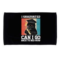 I Graduated Can I Go Back To Bed Now Microfiber Hand Towel