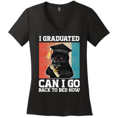 I Graduated Can I Go Back To Bed Now Women's V-Neck T-Shirt