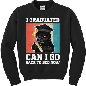 I Graduated Can I Go Back To Bed Now Kids Sweatshirt