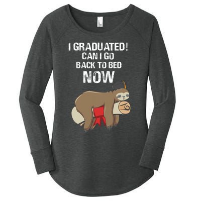 I Graduated Can I Go Back To Bed Now Funny Graduation Quotes Women's Perfect Tri Tunic Long Sleeve Shirt