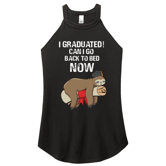 I Graduated Can I Go Back To Bed Now Funny Graduation Quotes Women's Perfect Tri Rocker Tank