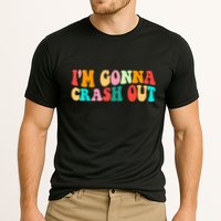 IM Gonna Crash Out Funny Humorous Meme Groovy Performance Shirt