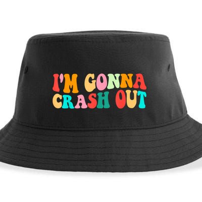 IM Gonna Crash Out Funny Humorous Meme Groovy Sustainable Bucket Hat