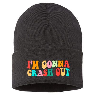 IM Gonna Crash Out Funny Humorous Meme Groovy Sustainable Knit Beanie