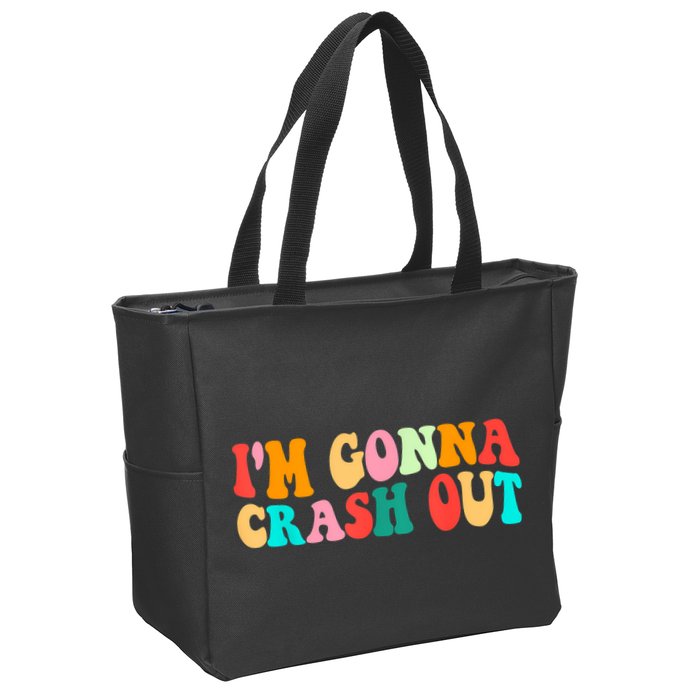 IM Gonna Crash Out Funny Humorous Meme Groovy Zip Tote Bag