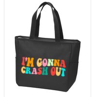IM Gonna Crash Out Funny Humorous Meme Groovy Zip Tote Bag
