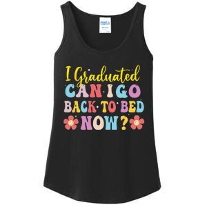 I Graduated Can I Go Back To Bed Now Graduation Ladies Essential Tank