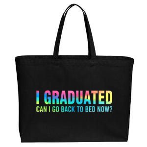 I Graduated Can I Go Back To Bed Now Graduation Student Cotton Canvas Jumbo Tote