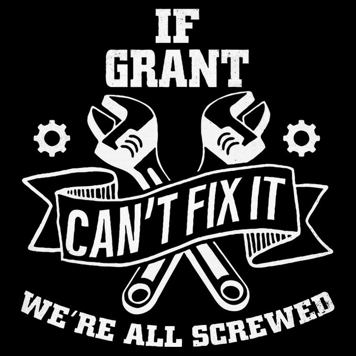 If Grant CanT Fix It WeRe All Screwed 16 in Basic Backpack