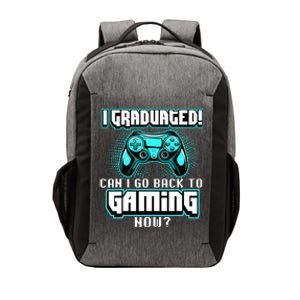 I Graduated Can I Go Back To Gaming Now Graduation Class Vector Backpack