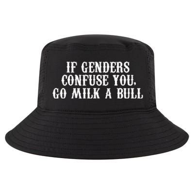 If Genders Confuse You Go Milk A Bull Cool Comfort Performance Bucket Hat