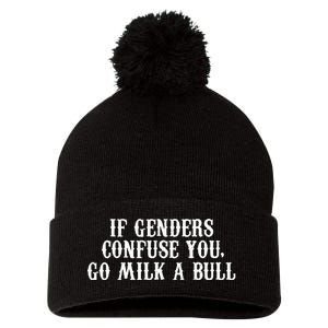 If Genders Confuse You Go Milk A Bull Pom Pom 12in Knit Beanie