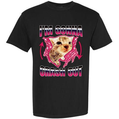IM Gonna Crash Out Funny Cat Meme Lover Humorous Sarcastic Garment-Dyed Heavyweight T-Shirt