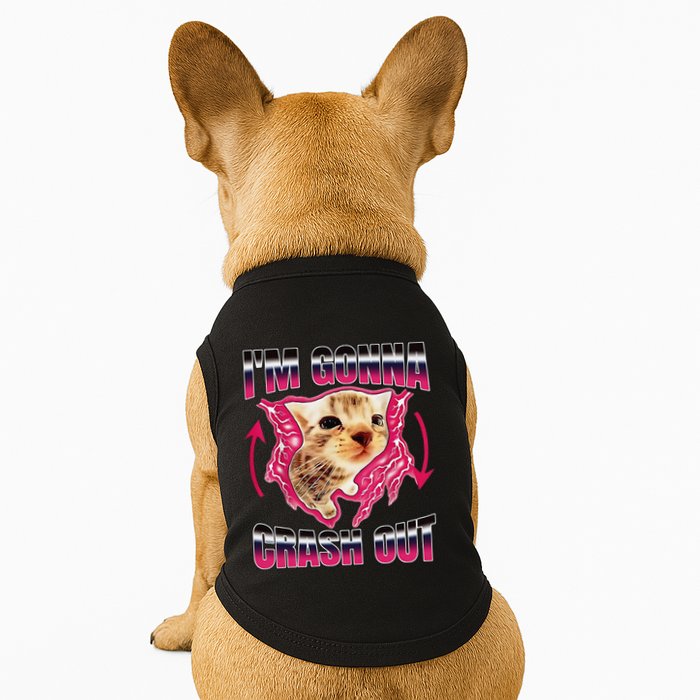 IM Gonna Crash Out Funny Cat Meme Lover Humorous Sarcastic Doggie Tank