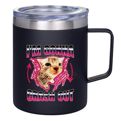 IM Gonna Crash Out Funny Cat Meme Lover Humorous Sarcastic 12oz Stainless Steel Coffee Mug