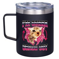 IM Gonna Crash Out Funny Cat Meme Lover Humorous Sarcastic 12oz Stainless Steel Coffee Mug