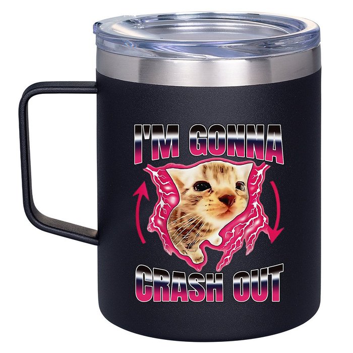IM Gonna Crash Out Funny Cat Meme Lover Humorous Sarcastic 12oz Stainless Steel Coffee Mug