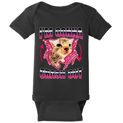 IM Gonna Crash Out Funny Cat Meme Lover Humorous Sarcastic Baby Bodysuit