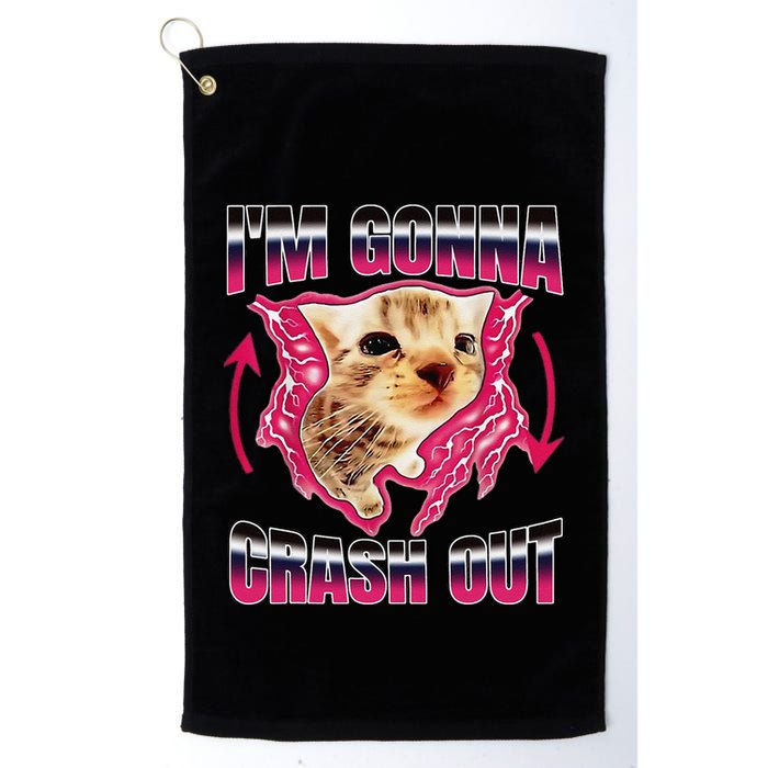 IM Gonna Crash Out Funny Cat Meme Lover Humorous Sarcastic Golf Towel