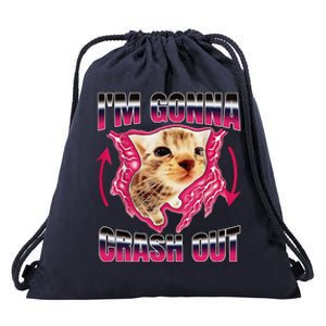 IM Gonna Crash Out Funny Cat Meme Lover Humorous Sarcastic Drawstring Bag