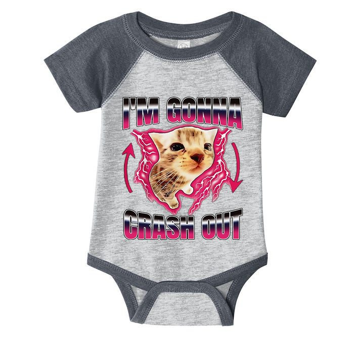IM Gonna Crash Out Funny Cat Meme Lover Humorous Sarcastic Infant Baby Jersey Bodysuit