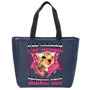 IM Gonna Crash Out Funny Cat Meme Lover Humorous Sarcastic Zip Tote Bag