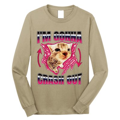IM Gonna Crash Out Funny Cat Meme Lover Humorous Sarcastic Long Sleeve Shirt