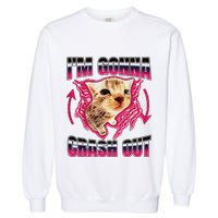 IM Gonna Crash Out Funny Cat Meme Lover Humorous Sarcastic Garment-Dyed Sweatshirt