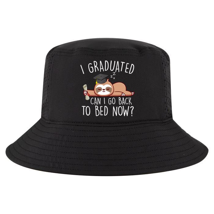 I Graduated Can I Go Back To Bed Now Funny Graduation Cool Comfort Performance Bucket Hat