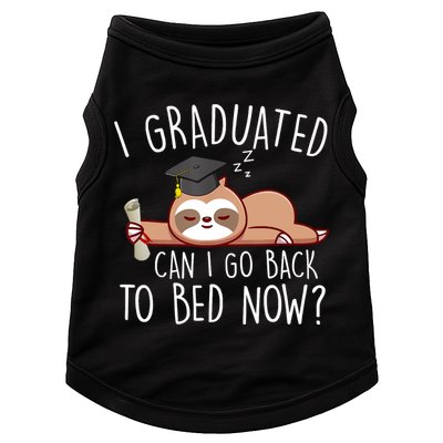 I Graduated Can I Go Back To Bed Now Funny Graduation Doggie Tank