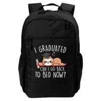 I Graduated Can I Go Back To Bed Now Funny Graduation Backpack