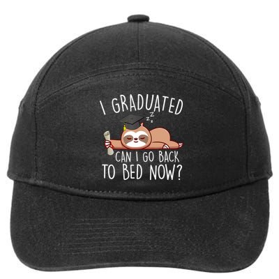 I Graduated Can I Go Back To Bed Now Funny Graduation 7-Panel Snapback Hat