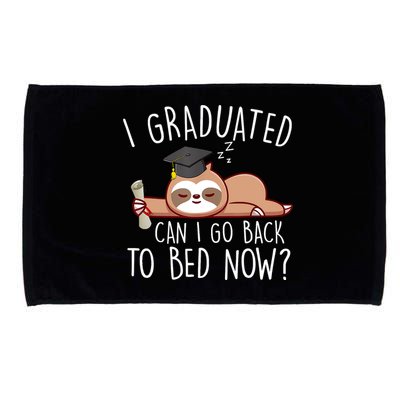 I Graduated Can I Go Back To Bed Now Funny Graduation Microfiber Hand Towel