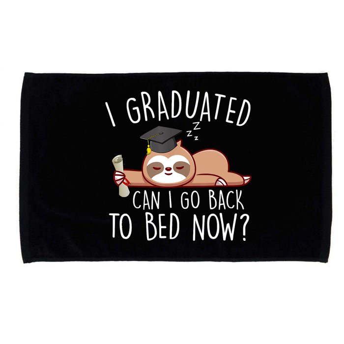 I Graduated Can I Go Back To Bed Now Funny Graduation Microfiber Hand Towel