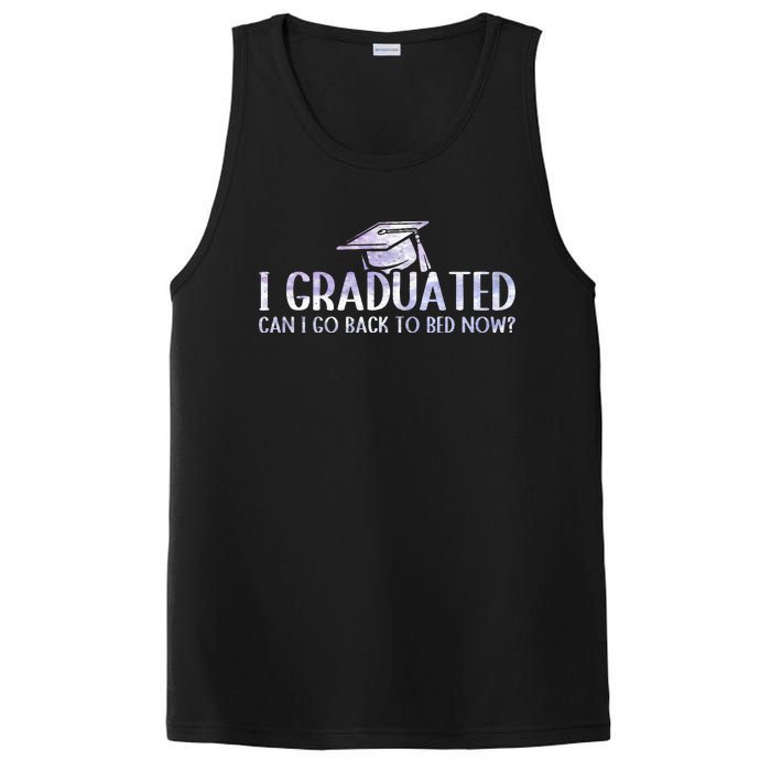 I Graduated Can I Go Back To Bed Now funny Graduation quotes PosiCharge Competitor Tank