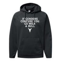 If Genders Confuse You Go Milk A Bull Joke Performance Fleece Hoodie