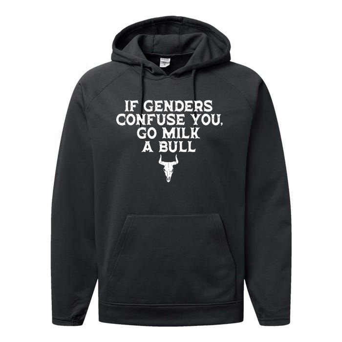 If Genders Confuse You Go Milk A Bull Joke Performance Fleece Hoodie