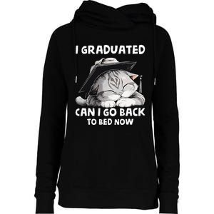 I Graduated Can I Go Back To Bed Now Graduation Cat lover Womens Funnel Neck Pullover Hood