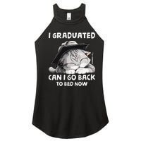 I Graduated Can I Go Back To Bed Now Graduation Cat lover Women's Perfect Tri Rocker Tank