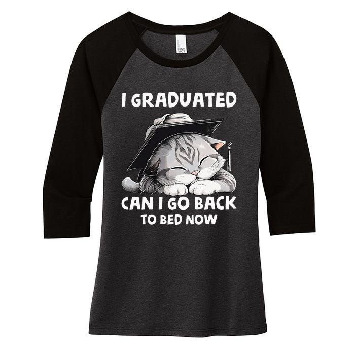 I Graduated Can I Go Back To Bed Now Graduation Cat lover Women's Tri-Blend 3/4-Sleeve Raglan Shirt