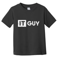It Guy Computer Information Technology Tech Toddler T-Shirt