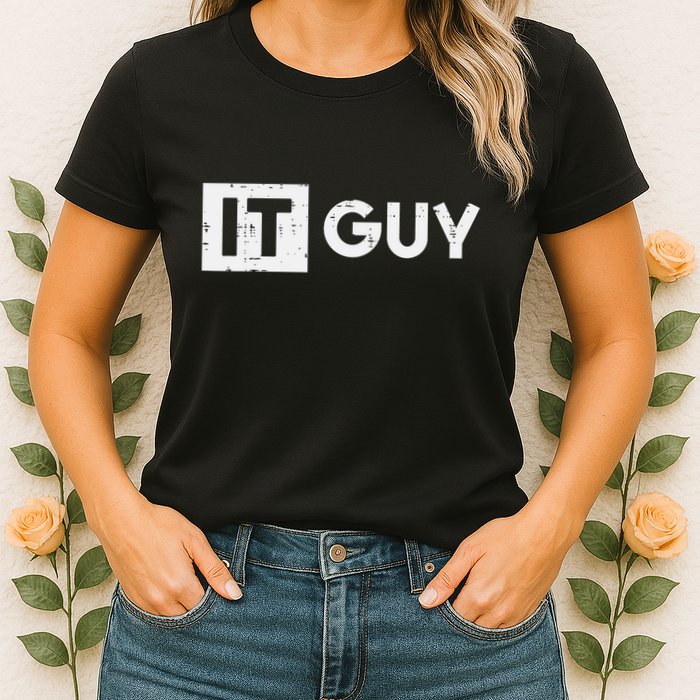 It Guy Computer Information Technology Tech Women's T-Shirt