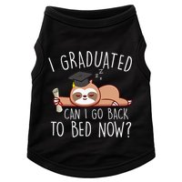 I Graduated Can I Go Back To Bed Now Funny Graduation Doggie Tank