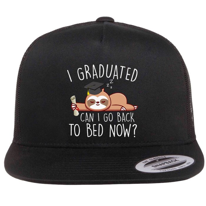 I Graduated Can I Go Back To Bed Now Funny Graduation Flatbill Hat