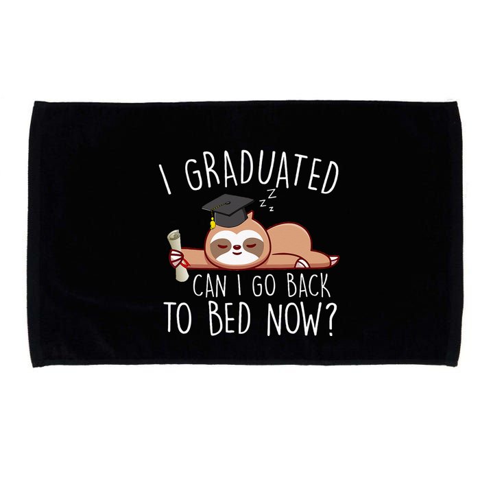 I Graduated Can I Go Back To Bed Now Funny Graduation Microfiber Hand Towel