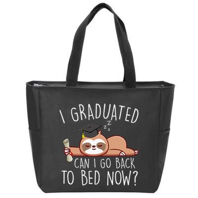 I Graduated Can I Go Back To Bed Now Funny Graduation Zip Tote Bag