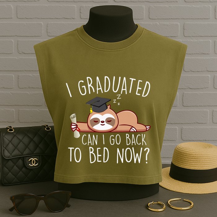 I Graduated Can I Go Back To Bed Now Funny Graduation Garment-Dyed Women's Muscle Tee