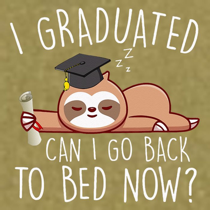 I Graduated Can I Go Back To Bed Now Funny Graduation Garment-Dyed Women's Muscle Tee