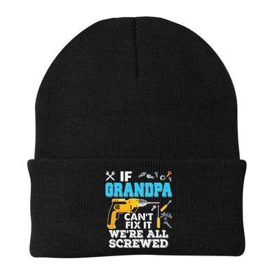 If Grandpa Cant Fix It Were All Screwed Father Day Beanie